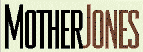 Mother Jones