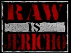 Raw Is Jericho