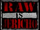 Raw Is Jericho