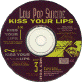 [Kiss Your Lips Promo]